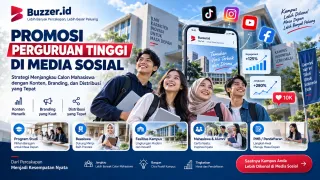 Strategi Promosi Perguruan Tinggi di Media Sosial agar Lebih Dikenal Calon Mahasiswa